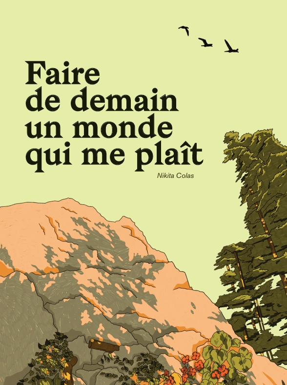 Faire de demain un monde qui me plait